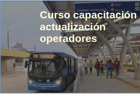 Curso para Actualización de Operadores SITP Completo